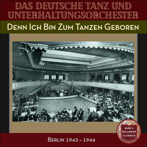Denn Ich Bin Zum Tanzen Geboren