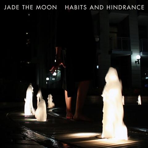 Habits and Hindrance