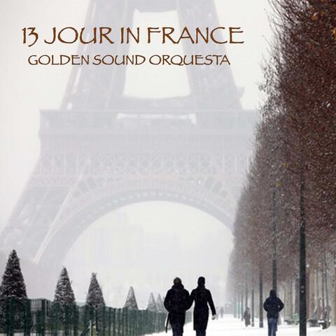 13 Jours in France