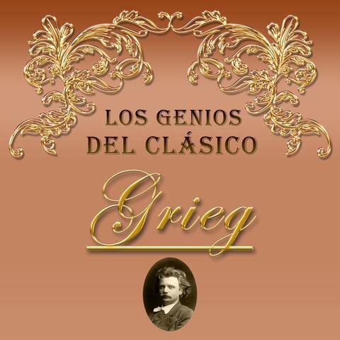 Los Genios del Clásico, Grieg