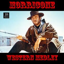 Morricone Western Medley: For a Few Dollars More / Giù la testa / Once Upon A Time In The West / Il Mercenario / The Good, The Bad and The Ugly / A Fistful of Dollars / Two Mules for Sister Sara / The Man With the Harmonica / My Name Is Nobody / Il etait