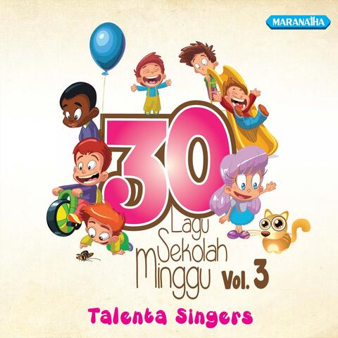 30 Lagu Sekolah Minggu, Vol. 3