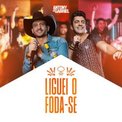 Liguei o Foda-Se