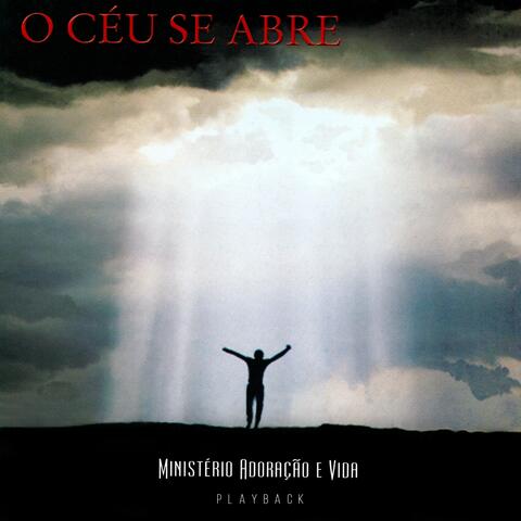 O Céu Se Abre