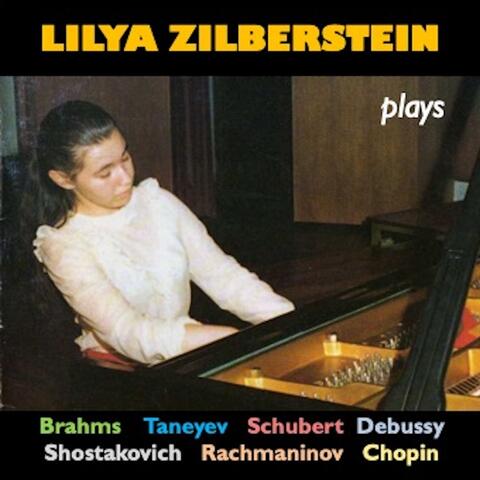 Lilya Zilberstein Plays Piano Works