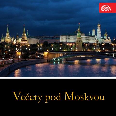 Večery Pod Moskvou