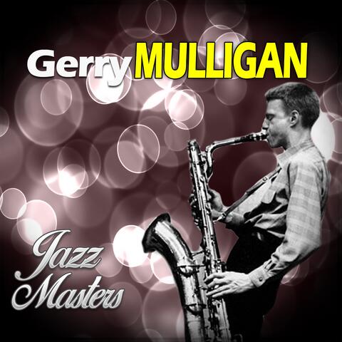 Jazz Master, Gerry Mulligan
