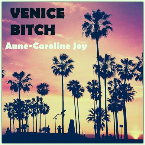 Venice Bitch