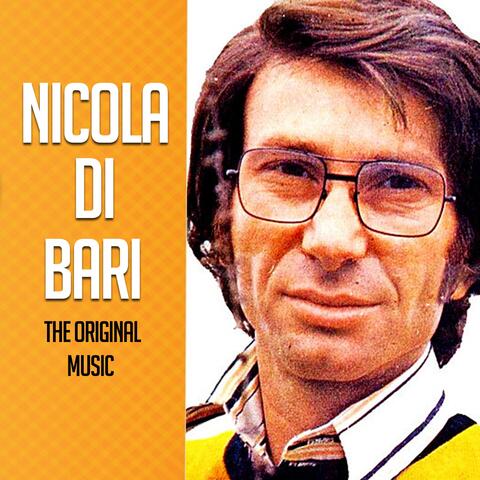 Nicola Di Bari The Original Music