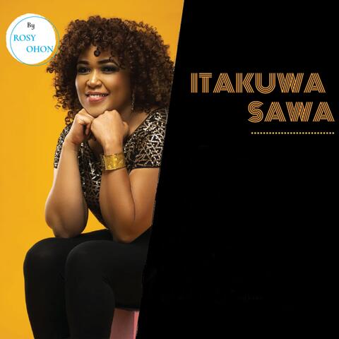 Itakuwa Sana