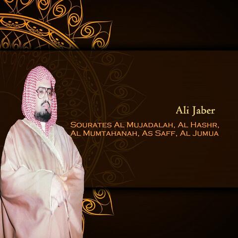 Sourates Al Mujadalah, Al Hashr, Al Mumtahanah, As Saff, Al Jumua