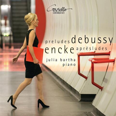 Debussy: Préludes - Encke: Aprèsludes