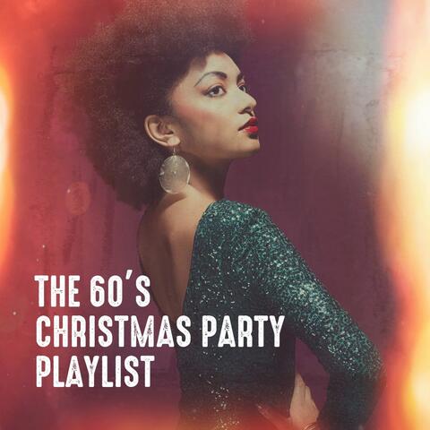 The 60's Christmas Party Playlist