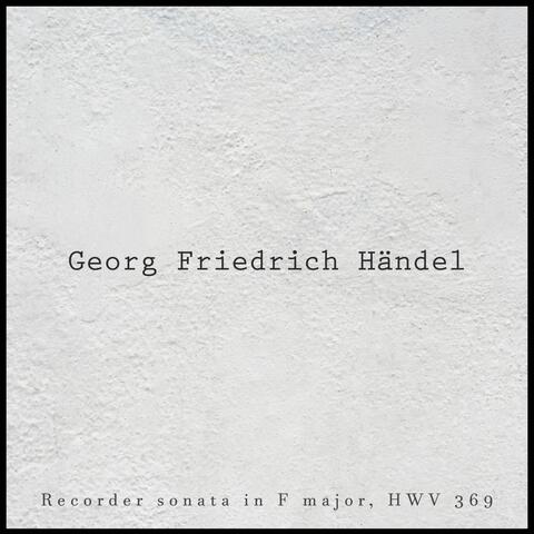Recorder Sonata in F Major, HWV 369