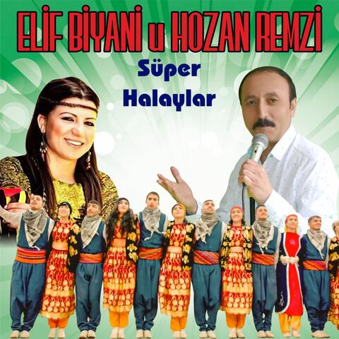 Super Halaylar