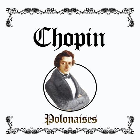 Chopin / Polonaises