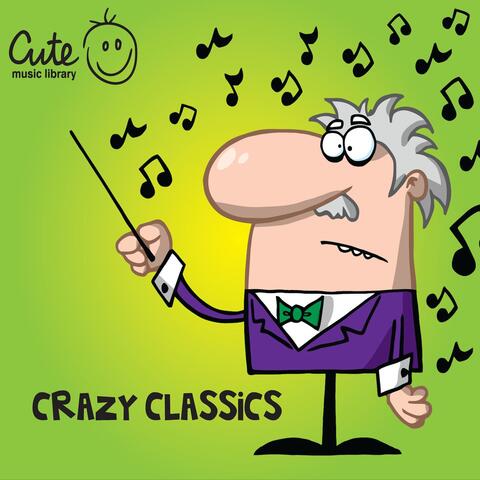 Crazy Classics