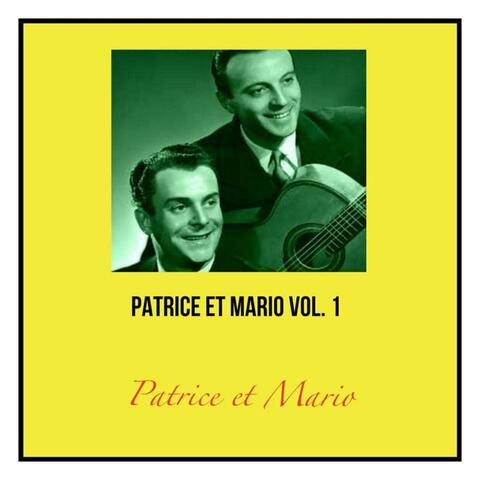 Patrice et mario, vol. 1