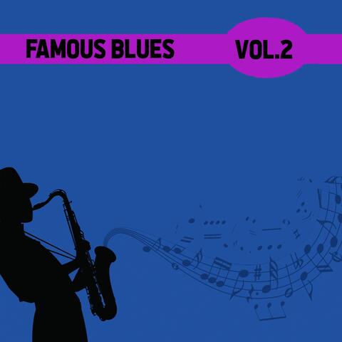 Famous Blues, Vol. 2