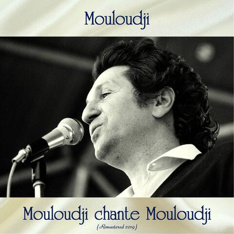 Mouloudji chante Mouloudji