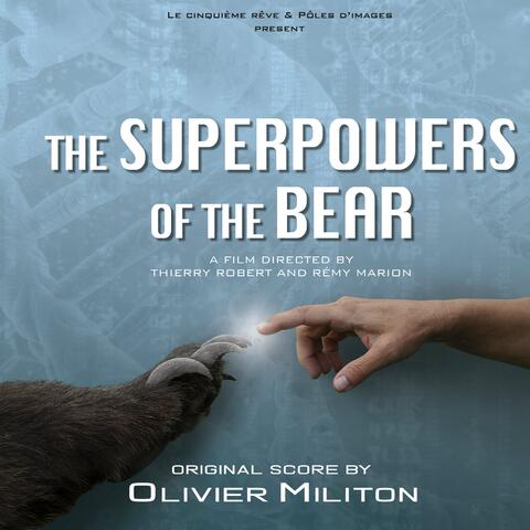 The Superpowers of the Bear