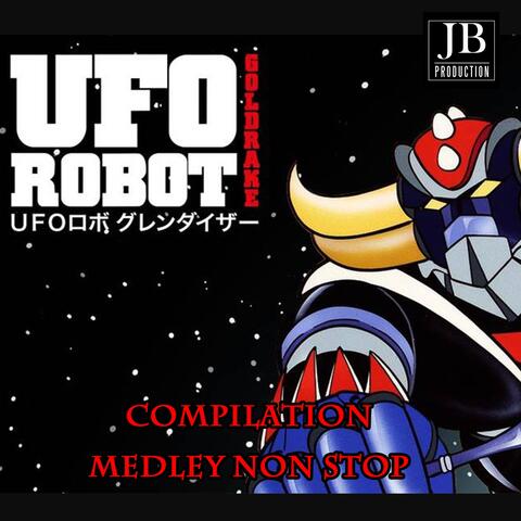 Ufo Robot Compilation Medley: Goldrake / Mazinga Z / Ufo Robot / Il grande Mazinger / Capitan Harlock / Daitan III / Godzilla Gudzuki Godzilla / Damguard / Gundam Wing / Jeeg Robot / Astro Robot / Star Wars Episodio II: L'attacco dei cloni / Attacco in ma