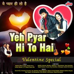 Sanam Yeh Pyar Hi to Hai