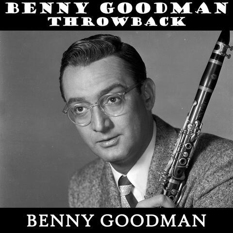 Benny Goodman Throwback