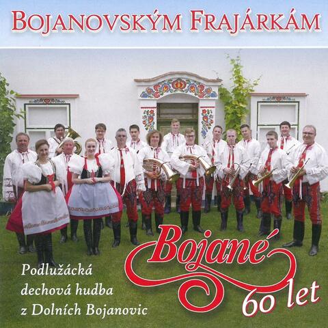 Bojanovským Frajárkám