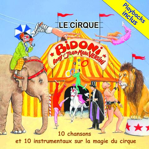 Le cirque bidoni