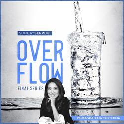 Overflow, Pt. 4