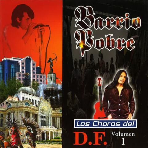 Los Choros del D.F., Vol. 1