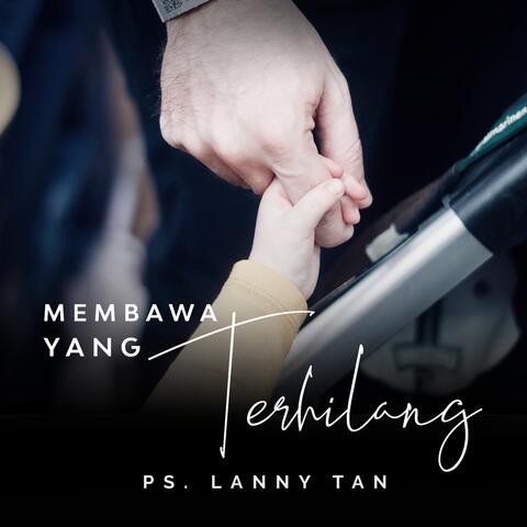 Membawa Yang Terhilang