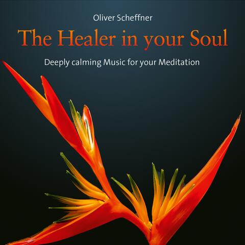 The Healer in Your Soul