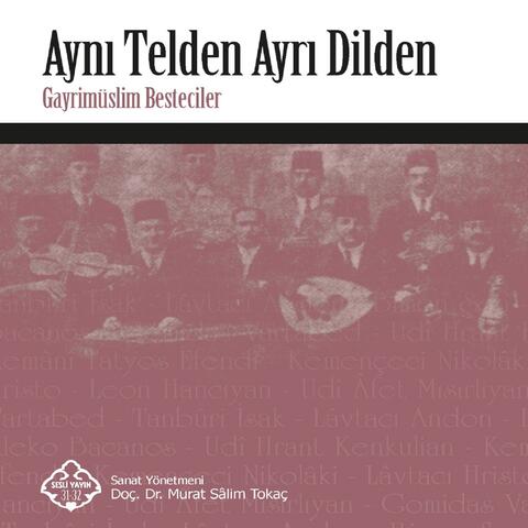 Aynı Telden Ayrı Dilden