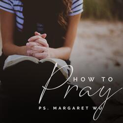 How To Pray