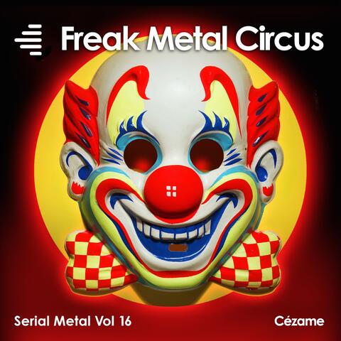 Freak Metal Circus