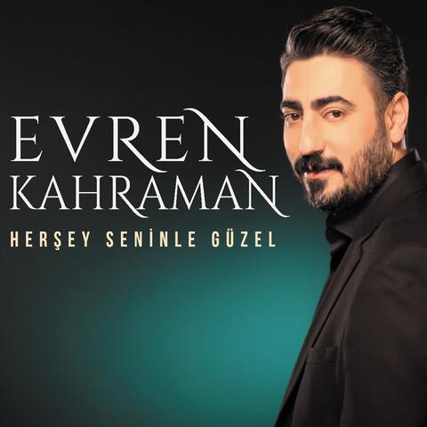 Herşey Seninle Güzel