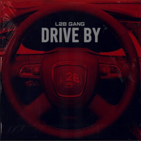 Drive by