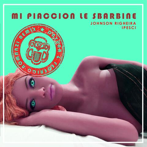 Mi piacciono le sbarbine