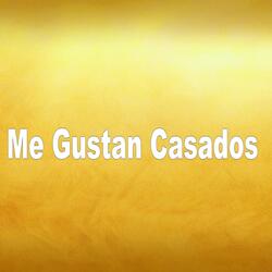Me Gustan Casados