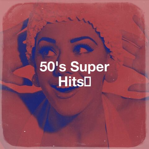 50's Super Hits﻿