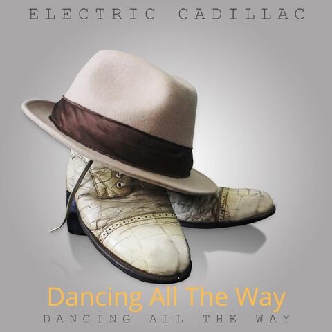 Dancing All The Way