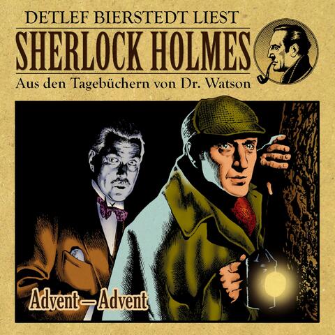 Advent - Advent (Sherlock Holmes : Aus den Tagebüchern von Dr. Watson)
