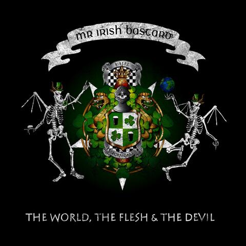 The World, the Flesh & the Devil