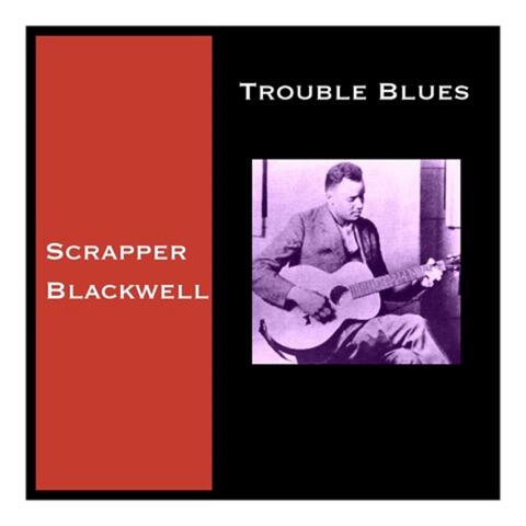 Trouble Blues