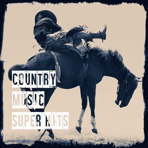 Country Music Super Hits