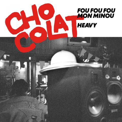 Fou fou fou mon minou / Heavy