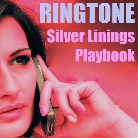 Silver Linings Playbook Ringtone