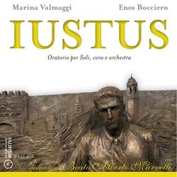 Oratorio Iustus, Pt. 1